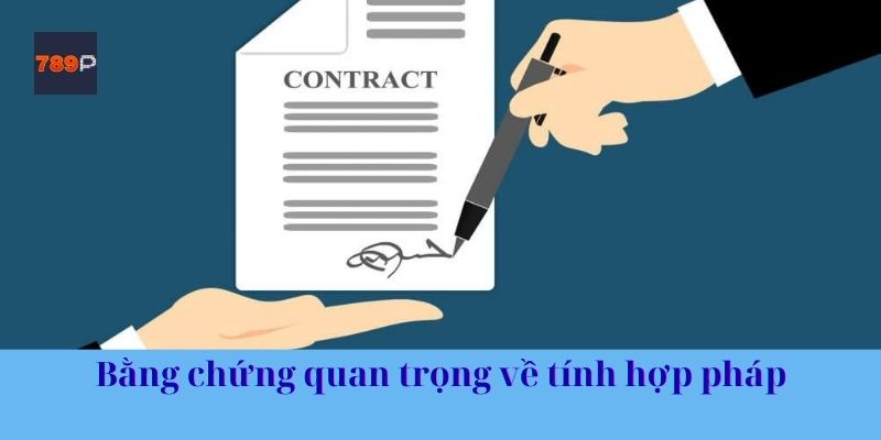 Bằng chứng quan trọng cho cược thủ về tính hợp pháp